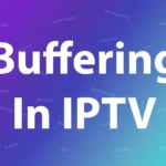 buffering in iptv